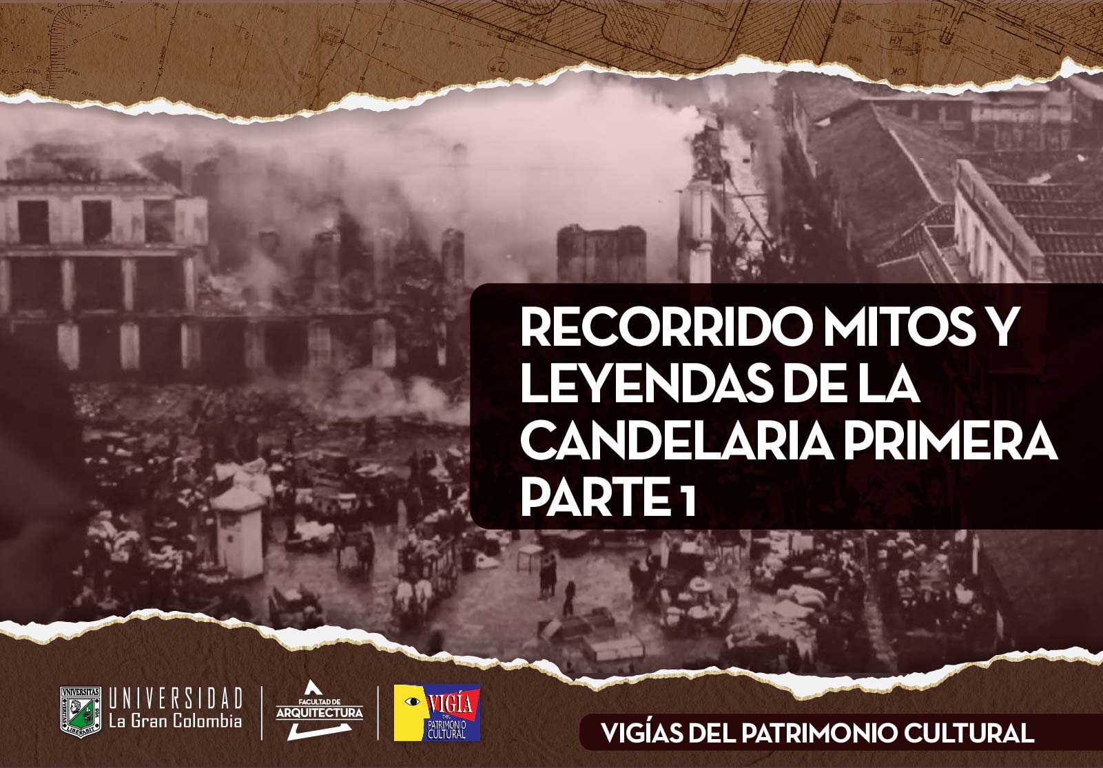 Recorrido Mitos y Leyendas de la Candelaria 1era Parte