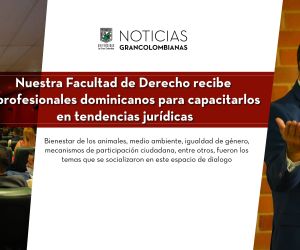 Nuestra Facultad de Derecho recibe a profesionales dominicanos para capacitarlos en tendencias jurídicas