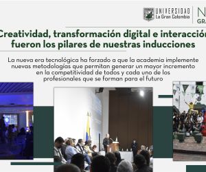 Creatividad, transformación digital e interacción fueron los pilares de nuestras inducciones